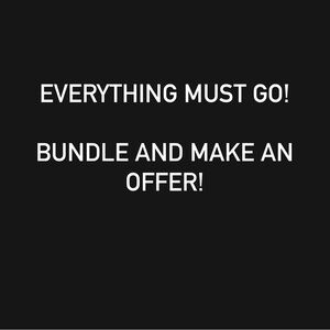 Bundle and Save - Everything Must Go Sale